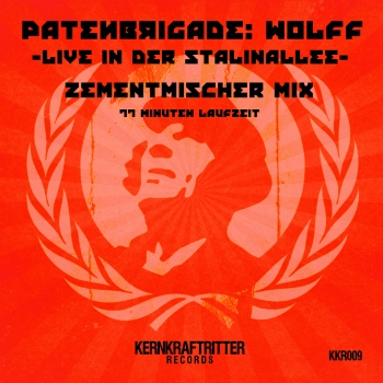 KKR009 - Patenbrigade live in der Stalinallee