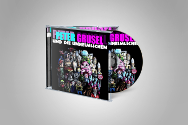 KKR029 - Peter Grusel und die Unheimlichen "Peter Grusel und die Unheimlichen" CD