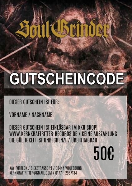 Soul Grinder - Geschenk Gutschein